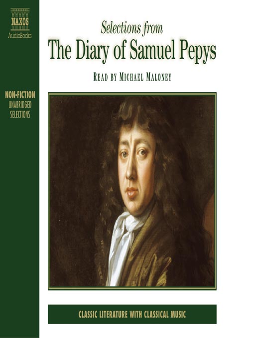 Title details for Selections from The Diary of Samuel Pepys by Samuel Pepys - Available